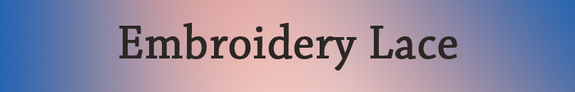 Embroidery Lace